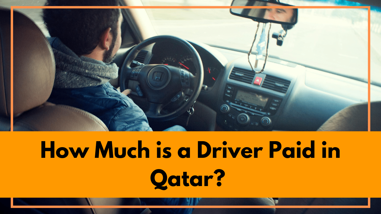 How Much is a Driver Paid in Qatar?