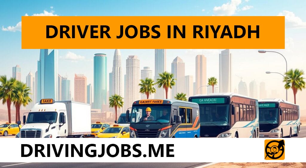 Driver Jobs in Riyadh