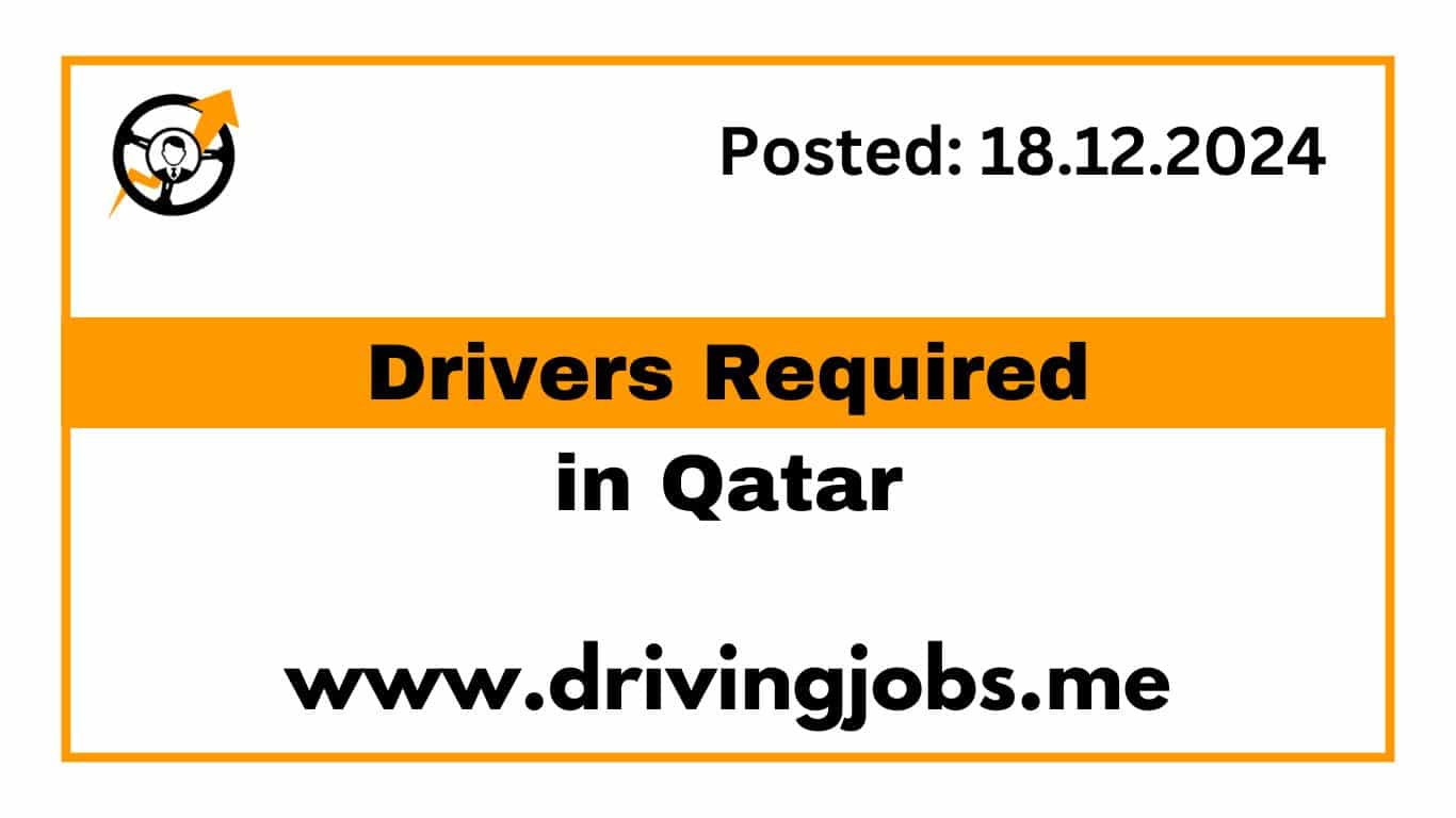 Drivers Required in Qatar