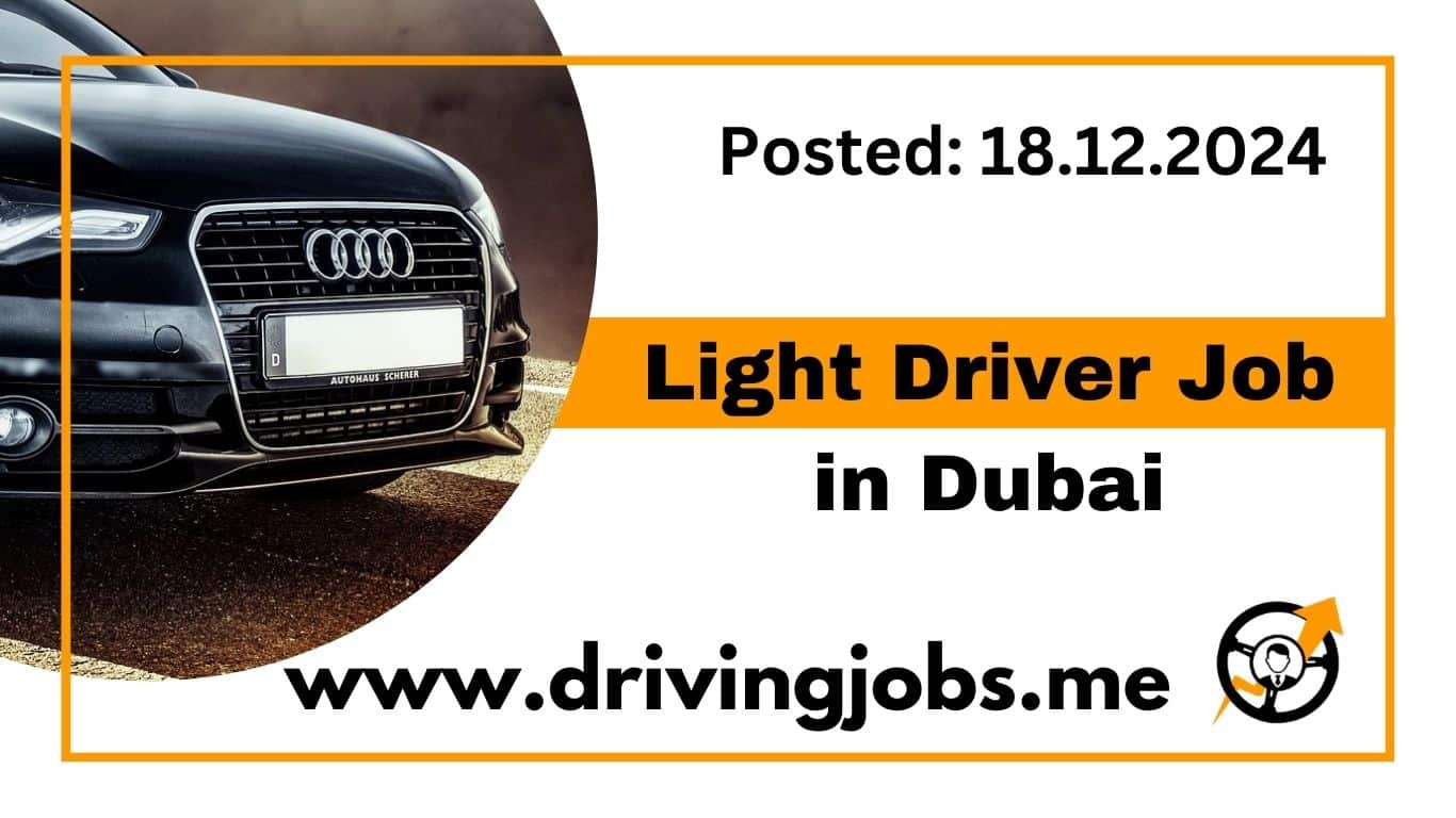 Light Driver Job in Dubai